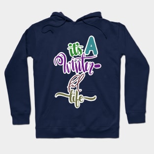 ITS A WINTER-FUL LIFE Hoodie